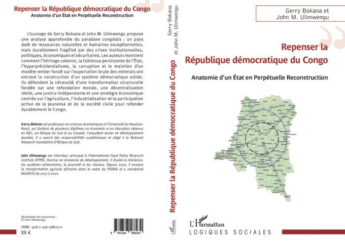 Repenser la République démocratique du Congo - Anatomie d’un État en perpétuelle reconstruction (Par Dr Gerry Bokana & Dr John M. Ulimwengu) 60 Congo